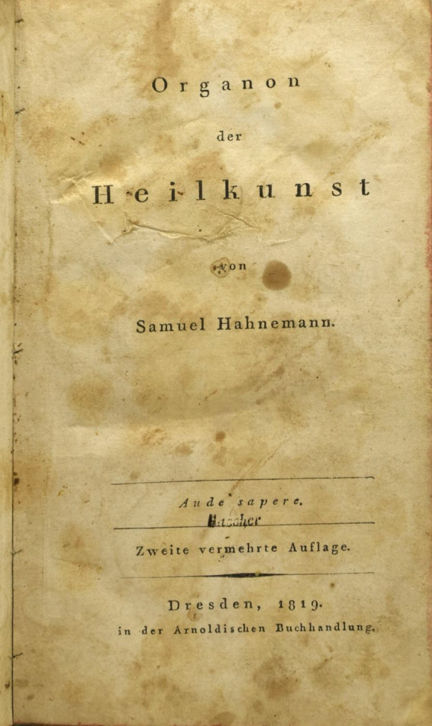 Dr Samuel Hahnemann's Organon, published in 1819